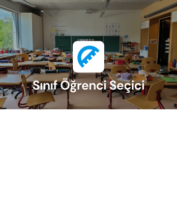 Sınıf Öğrencisi Seçme Uygulama Șablonu