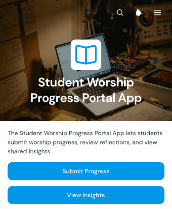 Student Worship Progress Portal App Template