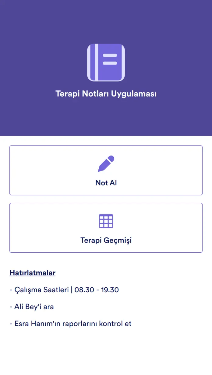 Terapi Notları Uygulaması Örneği