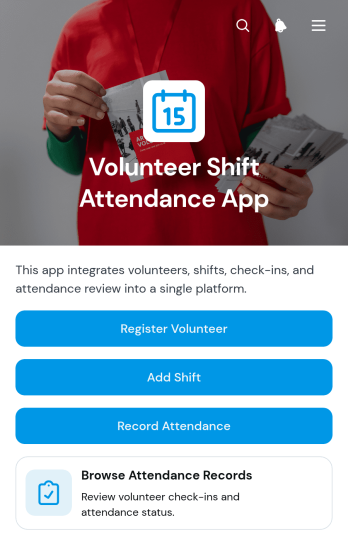 Volunteer Shift Attendance App Template