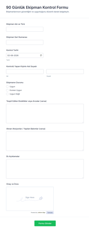 90 Günlük Ekipman Kontrol Form Şablonu