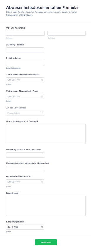 Abwesenheitsmeldung Formular