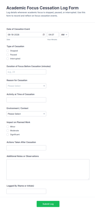 Academic Focus Cessation Log Form Template