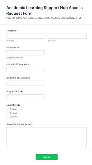 Academic Learning Support Hub Access Request Form Template