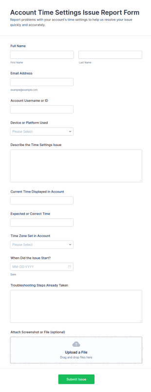 Account Time Settings Issue Report Form Template