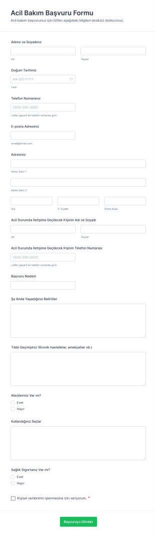 Acil Bakım Başvuru Form Şablonu
