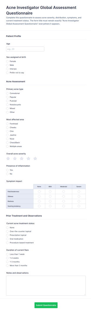 Acne Investigator Global Assessment Questionnaire Form Template
