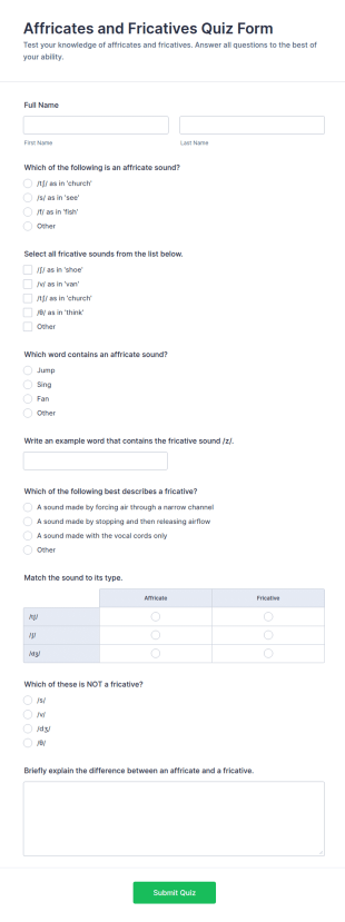 Affricates And Fricatives Quiz Form Template
