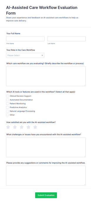 AI Assisted Care Workflow Evaluation Form Template