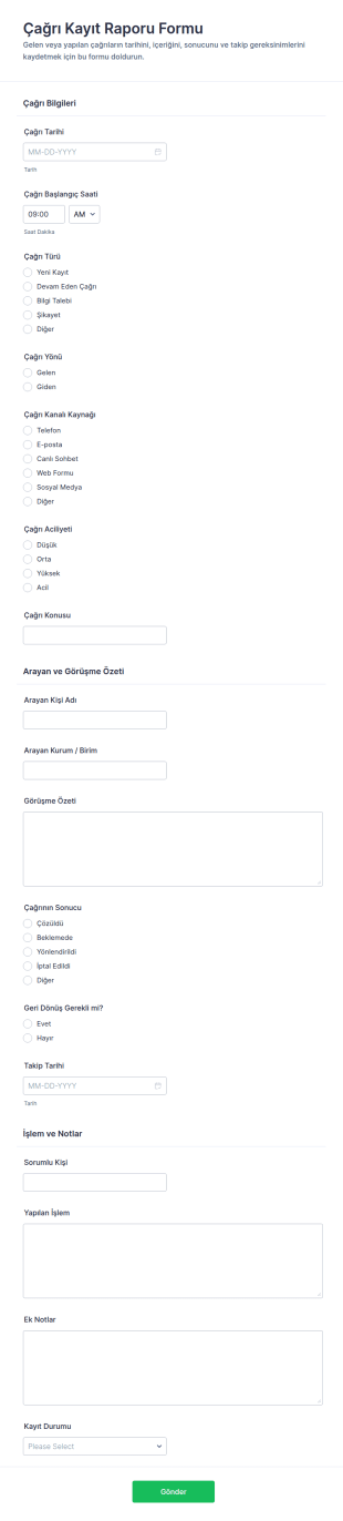 Arama Kaydı Raporu Form Şablonu