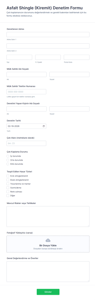 Asfalt Shingle (Kiremit) Denetim Form Şablonu