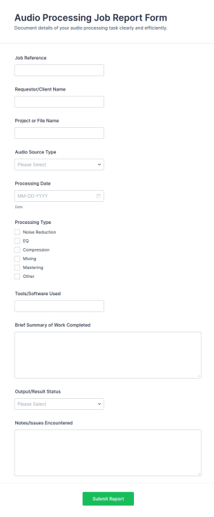 Audio Processing Job Report Form Template