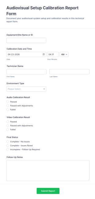 Audiovisual Setup Calibration Report Form Template