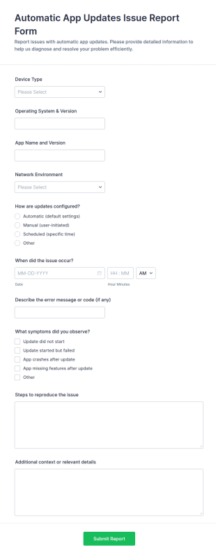 Automatic App Updates Issue Report Form Template