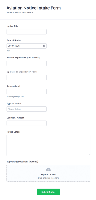 Aviation Notice Intake Form Template