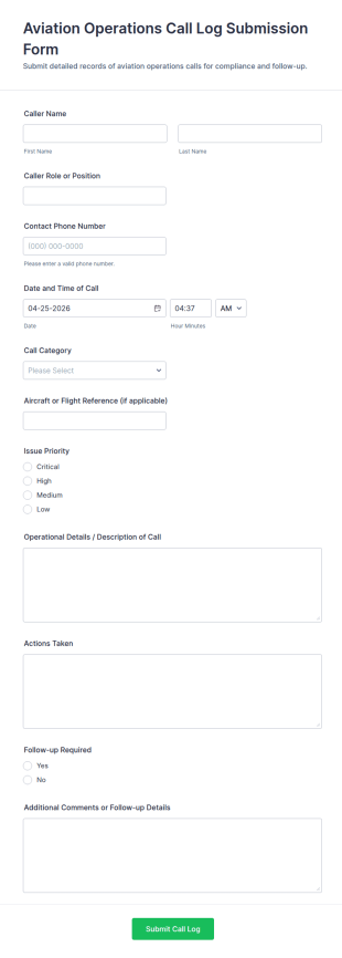 Aviation Operations Call Log Submission Form Template