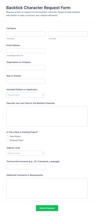Backtick Character Request Form Template