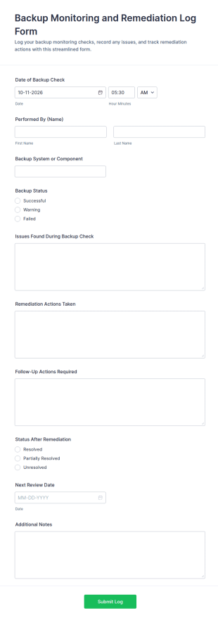 Backup Monitoring And Remediation Log Form Template
