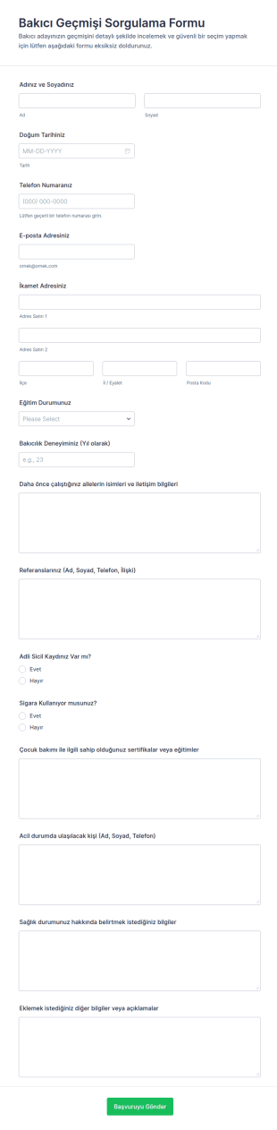 Bakıcı Geçmişi Sorgulama Form Şablonu