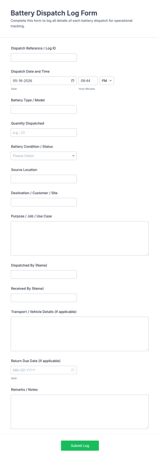 Battery Dispatch Log Form Template