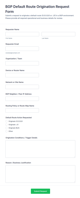 BGP Default Route Origination Request Form Template