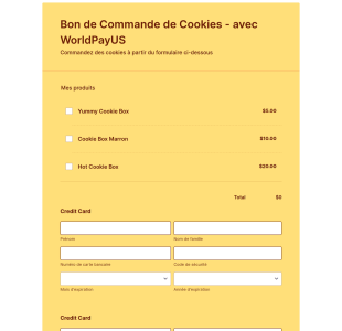 Bon De Commande De Cookies Avec WorldPayUS