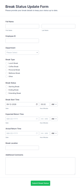 Break Status Update Form Template