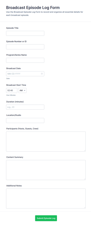 Broadcast Episode Log Form Template