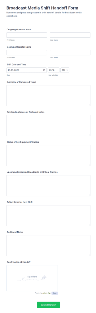 Broadcast Media Shift Handoff Form Template
