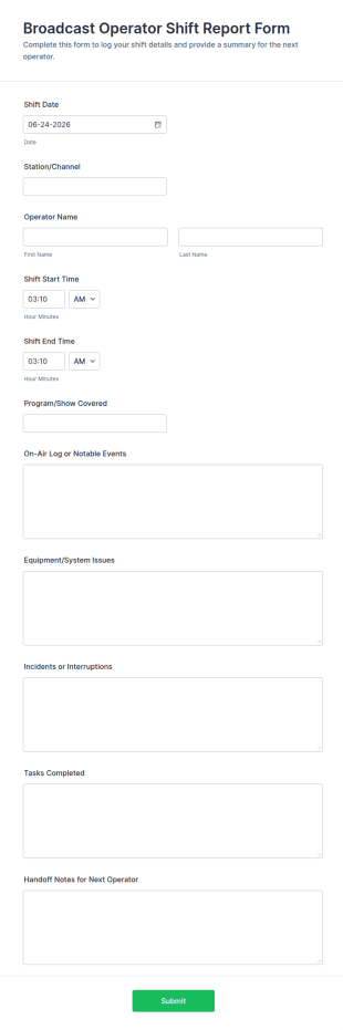Broadcast Operator Shift Report Form Template
