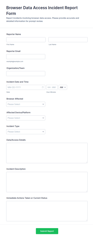 Browser Data Access Incident Report Form Template