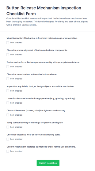 Button Release Mechanism Inspection Checklist Form Template