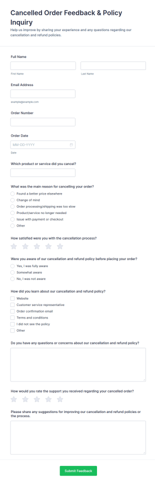 Cancelled Order Feedback Policy Inquiry Form Template