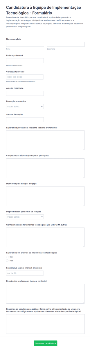 Candidatura Para Equipa De Implementação Tecnológica Form