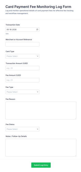 Card Payment Fee Monitoring Log Form Template