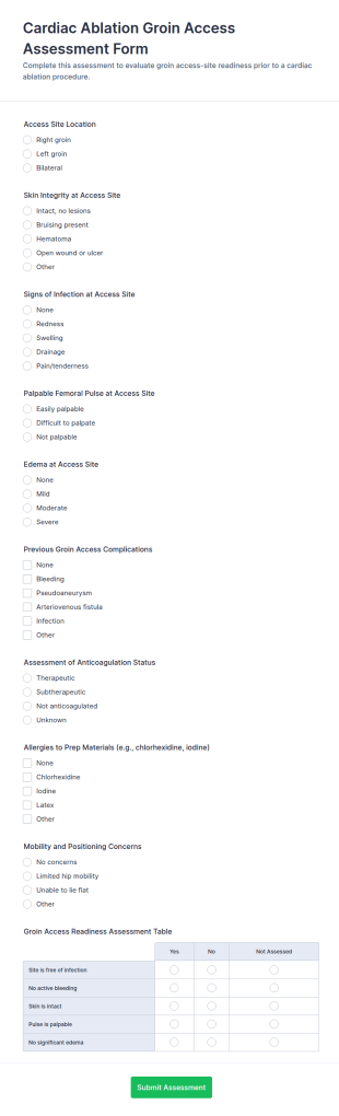Cardiac Ablation Groin Access Assessment Form Template