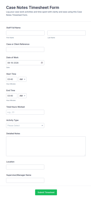 Case Notes Timesheet Form Template