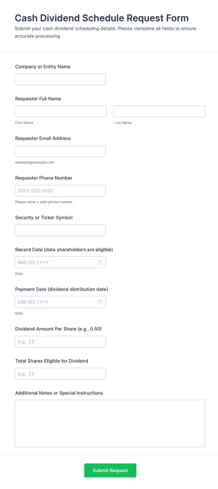 Cash Dividend Schedule Request Form Template
