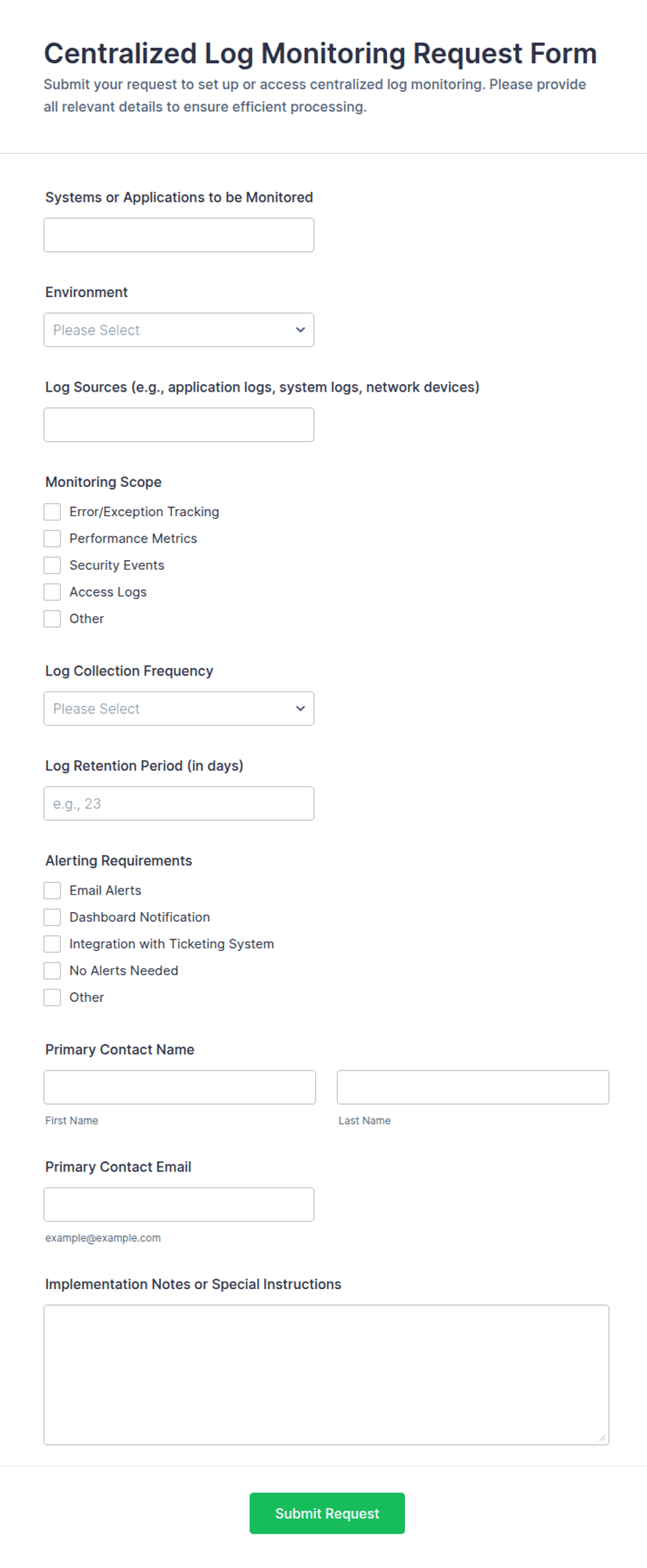 Centralized Log Monitoring Request Form Template | Jotform