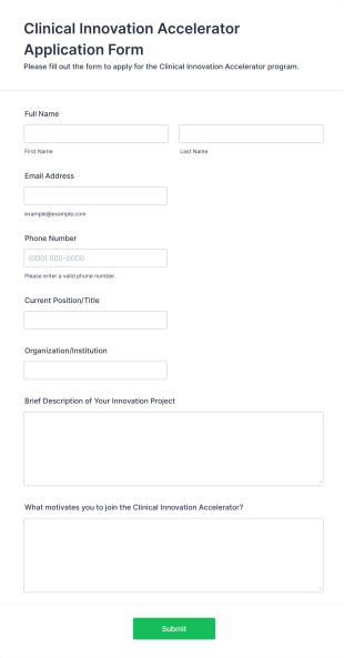 Clinical Innovation Accelerator Application Form Form Template