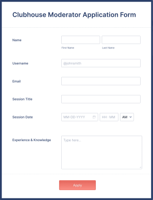 Clubhouse Moderator Application Form Template