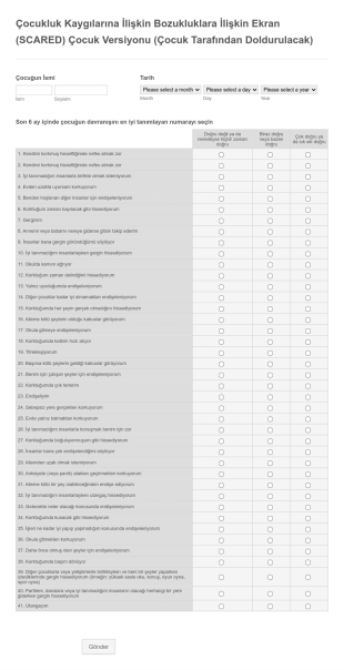 Çocukluk Kaygılarına İlişkin Bozukluklara İlişkin Ekran Çocuk Versiyonu Form Şablonu