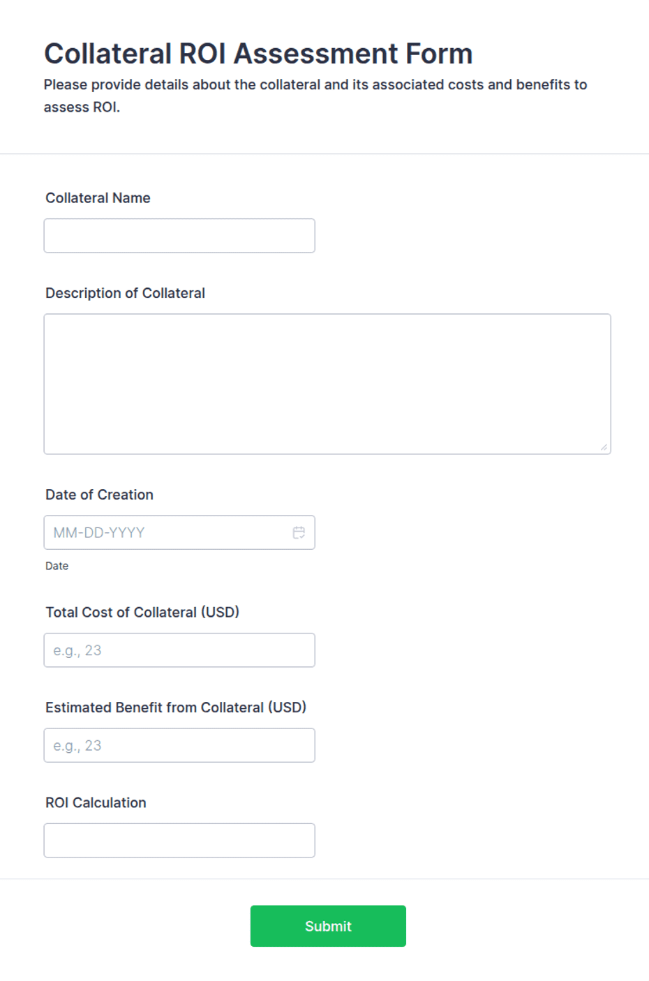 Collateral ROI Assessment Form Template | Jotform