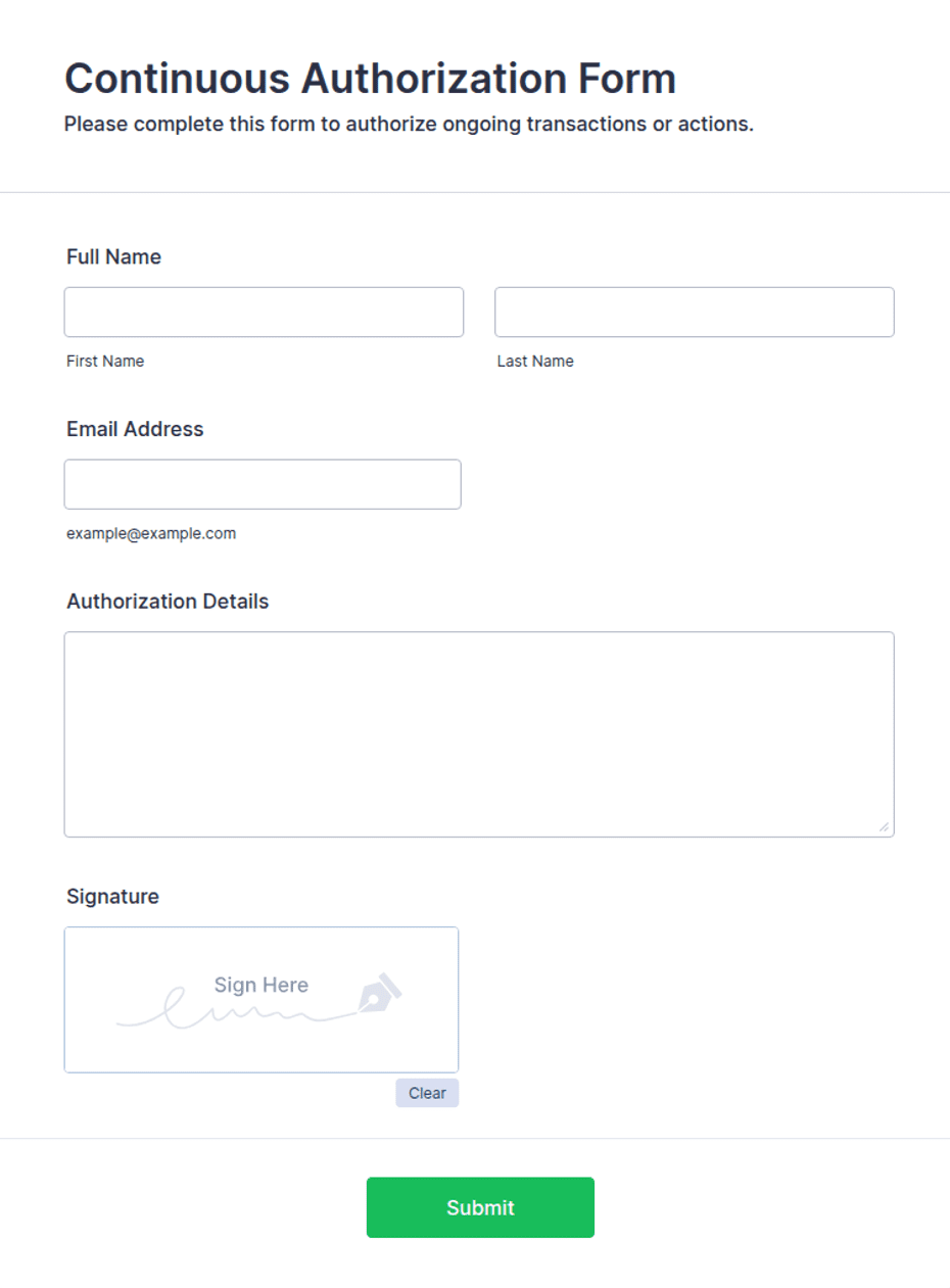 Complete Client Authorisation Form Continuous Authorization Form Template | Jotform