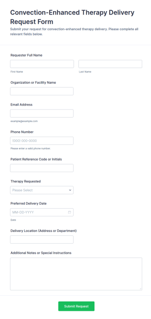 Convection Enhanced Therapy Delivery Request Form Template