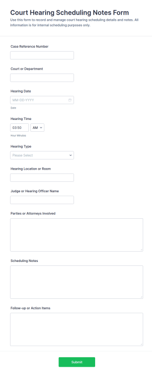 Court Hearing Scheduling Notes Form Template