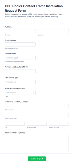CPU Cooler Contact Frame Installation Request Form Template
