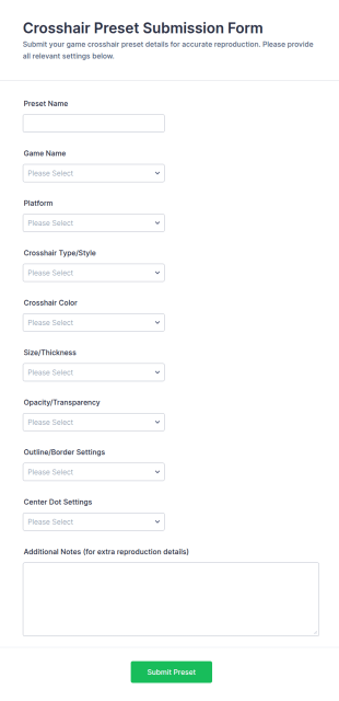 Crosshair Preset Submission Form Template