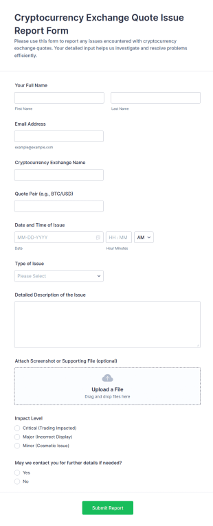 Cryptocurrency Exchange Quote Issue Report Form Template