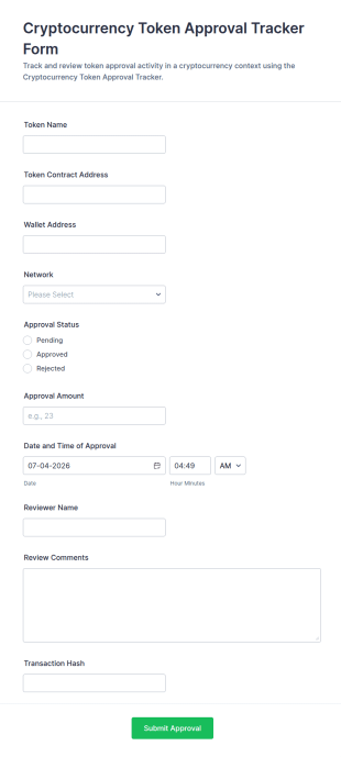 Cryptocurrency Token Approval Tracker Form Template